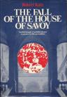 The Fall of the House of Savoy